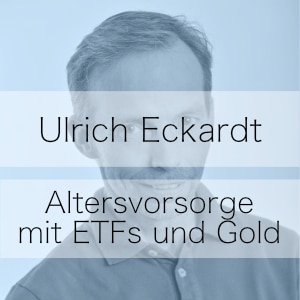 Altersvorsorge mit passiven Einkommen – Podcast Ulrich Eckardt