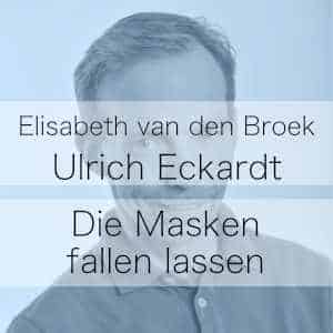 Masken fallen lassen - Podcast Luzia Elisabeth van den Broek