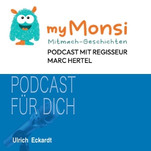 myMonsi Mitmach-Geschichten – Podcast mit Marc Hertel