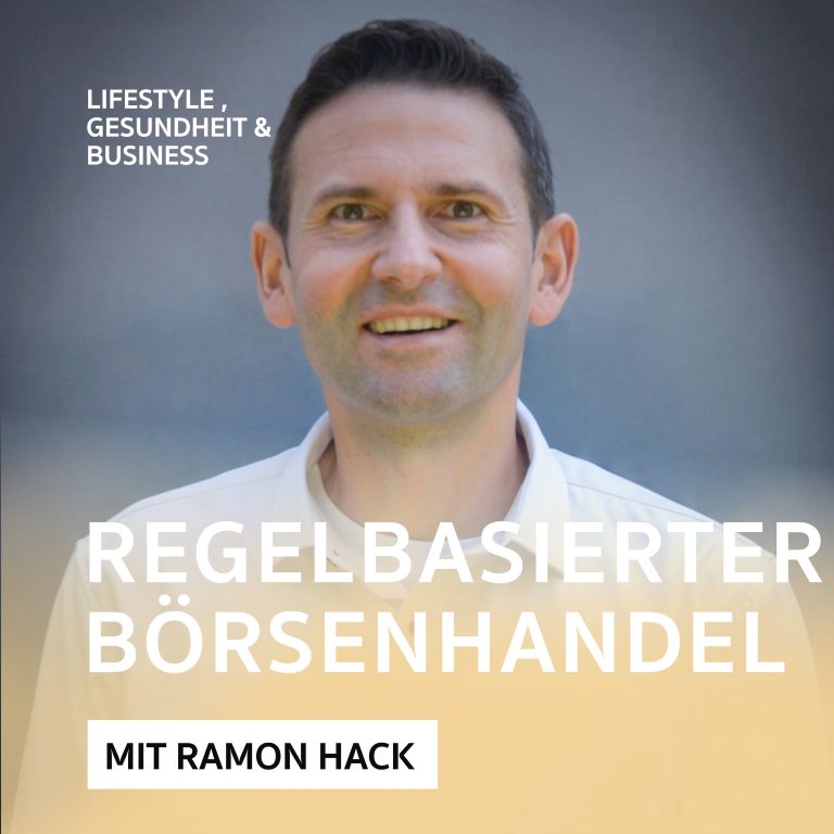 Regelbasierte Handelsstrategien – Podcast mit Ramon Hack