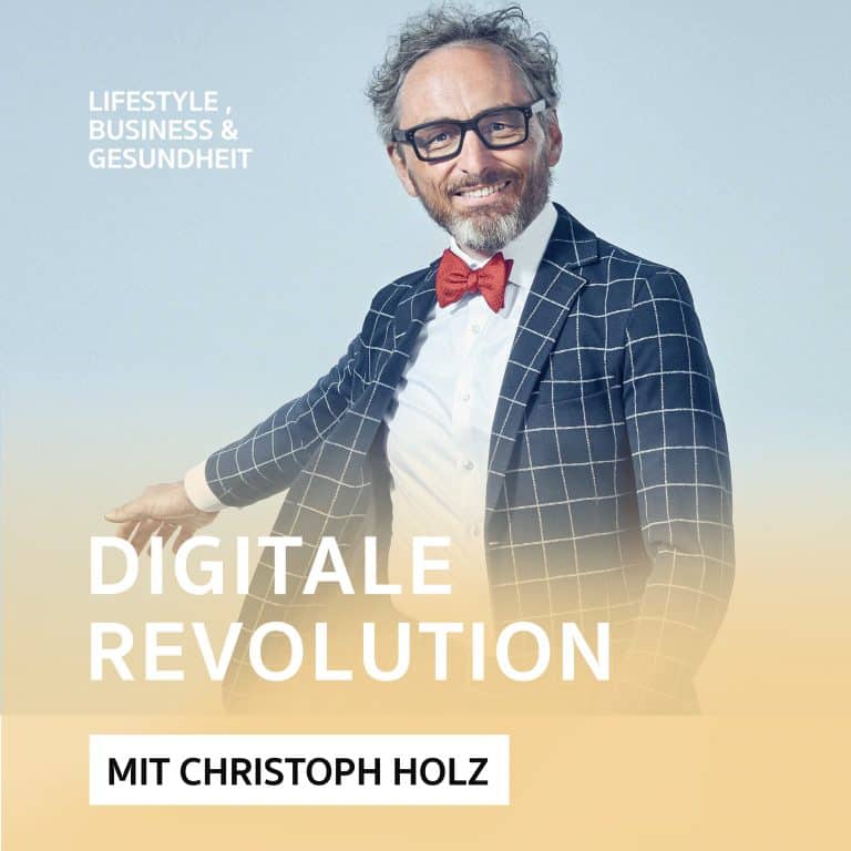 Digitale Revolution – Podcast mit Christoph Holz