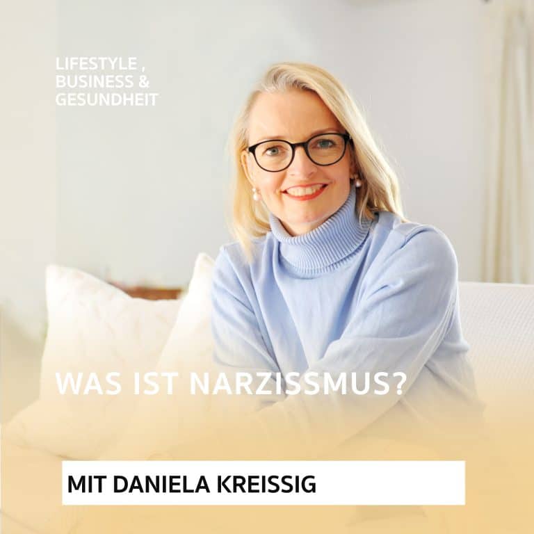Was ist Narzissmus – mit Daniela Kreissig